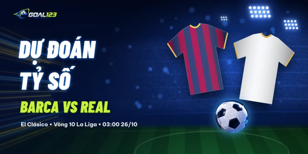 du doan ty so barca vs real